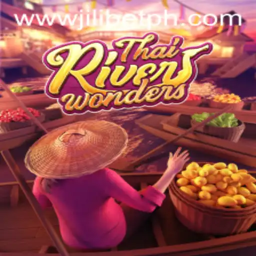 Exploring ThaiRiverWonders: A Vibrant World with Jilibet PH