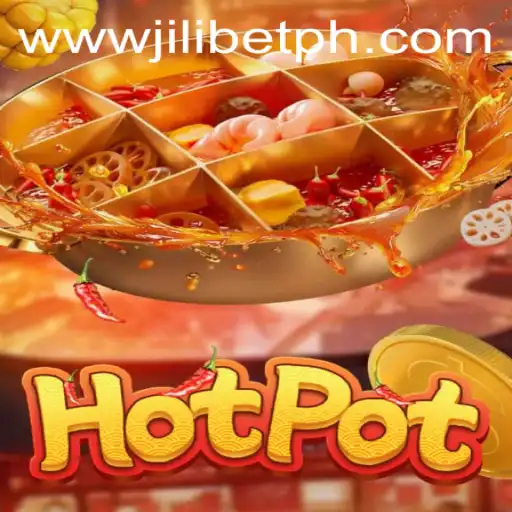 Exploring the Exciting World of Hotpot: A Comprehensive Guide to the Game and Jilibet PH